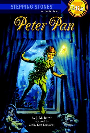 Peter Pan - Cathy East Dubowski - J.M. Barrie