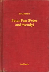 Peter Pan (Peter and Wendy)
