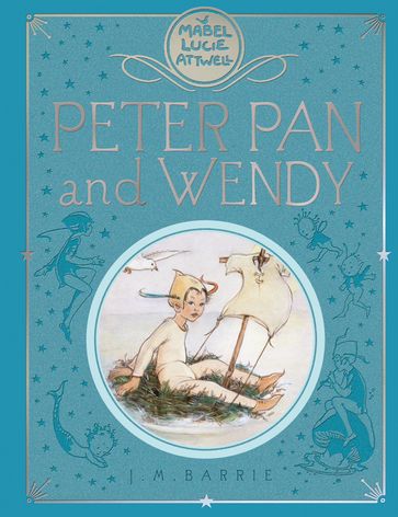 Peter Pan and Wendy - J. M. Barrie