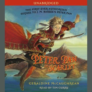 Peter Pan in Scarlet - Geraldine McCaughrean