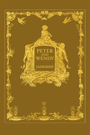 Peter and Wendy or Peter Pan - James Matthew Barrie - Sam Vaseghi