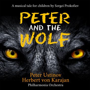 Peter and the Wolf - Sergej Prokofieffs - Herbert von Karajan