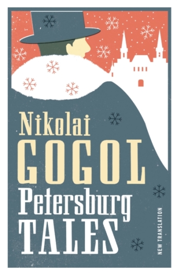 Petersburg Tales: New Translation - Nikolai Gogol