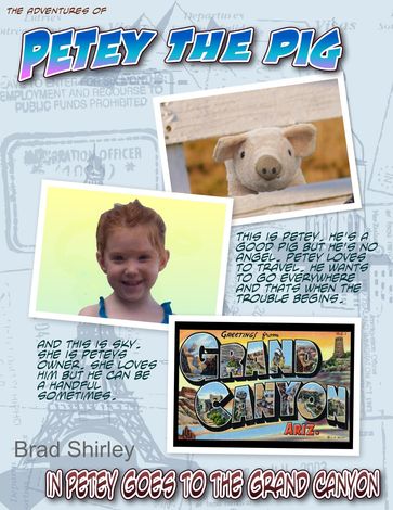 Petey The Pig (In Petey Goes To The Grand Canyon) - Brad Shirley