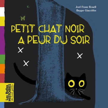 Petit Chat Noir a peur du soir - Rosell