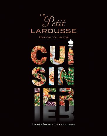 Le Petit Larousse Cuisinier - Collector - Collectif