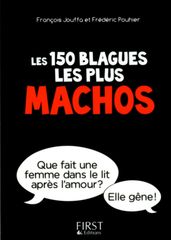 Petit Livre de - 150 blagues les plus machos