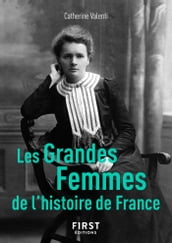 Le Petit Livre de - Les Grandes Femmes de l histoire de France, 2e