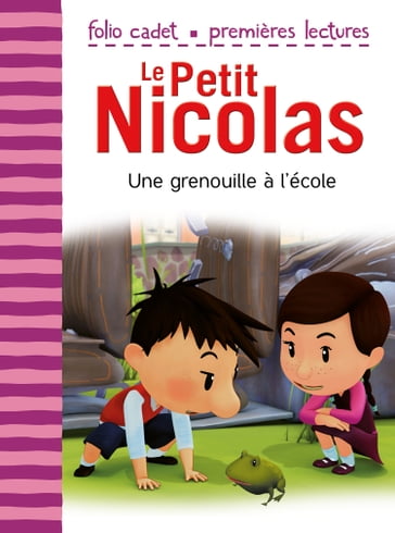 Le Petit Nicolas (Tome 29) - Une grenouille à l'école - Emmanuelle Kecir-Lepetit
