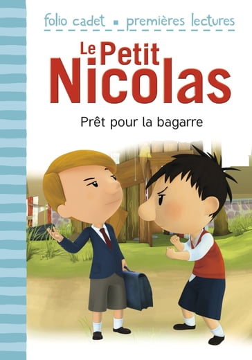 Le Petit Nicolas (Tome 6) - Prêt pour la bagarre - Emmanuelle Kecir-Lepetit