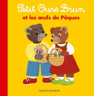 Petit Ours Brun et les oeufs de Pâques - Marie Aubinais