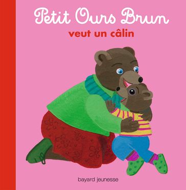 Petit Ours Brun veut un câlin - Hélène Serre-de Talhouet