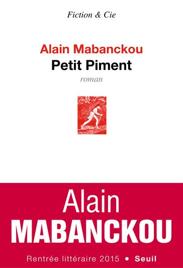 Petit Piment - Alain Mabanckou