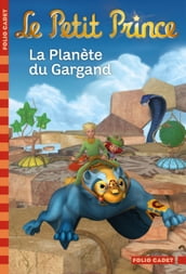 Le Petit Prince (Tome 11) - La Planète du Gargand