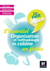 Le Petit Volum  - Organisation et méthodologie en cuisine - Révision et entrainement - FXL