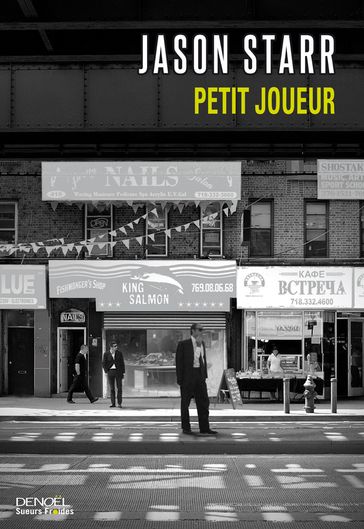 Petit joueur - Jason Starr