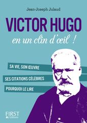 Petit livre de - Victor Hugo en un clin d oeil !