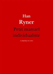 Petit manuel individualiste