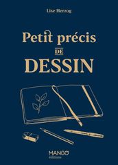 Petit précis de dessin