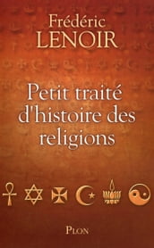 Petit traité d histoire des religions
