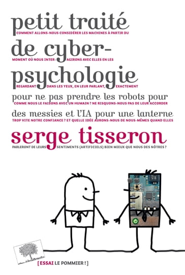 Petit traité de cyberpsychologie - Serge Tisseron