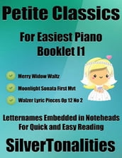 Petite Classics for Easiest Piano Booklet I1