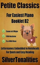 Petite Classics for Easiest Piano Booklet B2