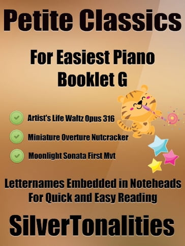 Petite Classics for Easiest Piano Booklet G - Johann Strauss Junior - Ludwig van Beethoven - Pyotr Il