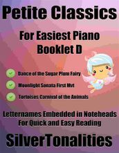 Petite Classics for Easiest Piano Booklet D