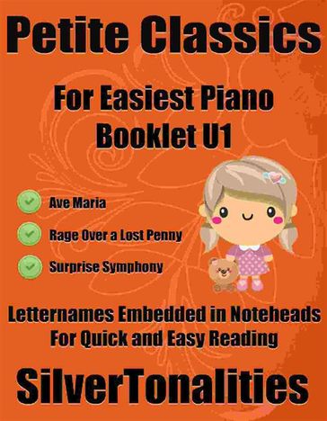 Petite Classics for Easiest Piano Booklet U1 - SilverTonalities