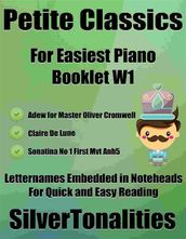 Petite Classics for Easiest Piano Booklet W1