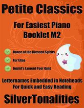 Petite Classics for Easiest Piano Booklet M2