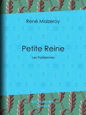 Petite Reine