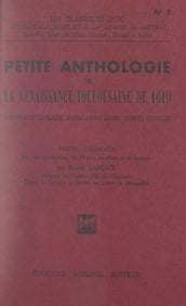 Petite anthologie de la Renaissance toulousaine de 1610