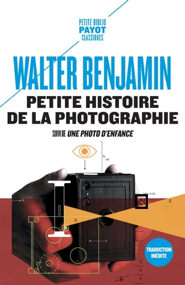 Petite histoire de la photographie - Walter Benjamin