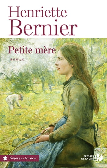 Petite mère - Henriette Bernier