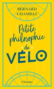 Petite philosophie du vélo