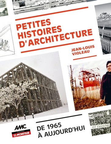 Petites histoires d'architecture - Jean-Louis Violeau