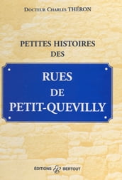 Petites histoires des rues de Petit-Quevilly