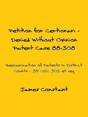 Petition for Certiorari Denied Without Opinion: Patent Case 88-308