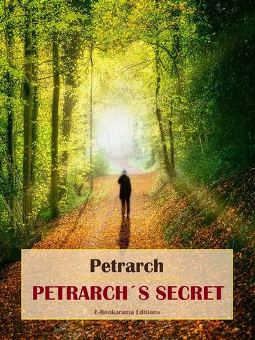 Petrarch's Secret - Petrarch