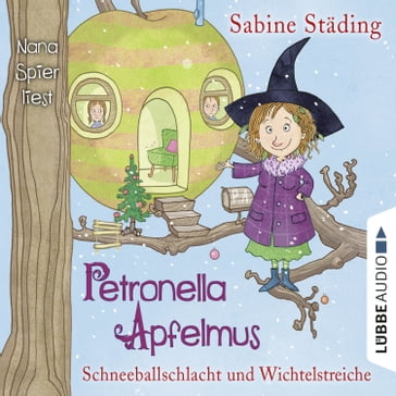 Petronella Apfelmus, Folge 3: Schneeballschlacht und Wichtelstreiche - Sabine Stading