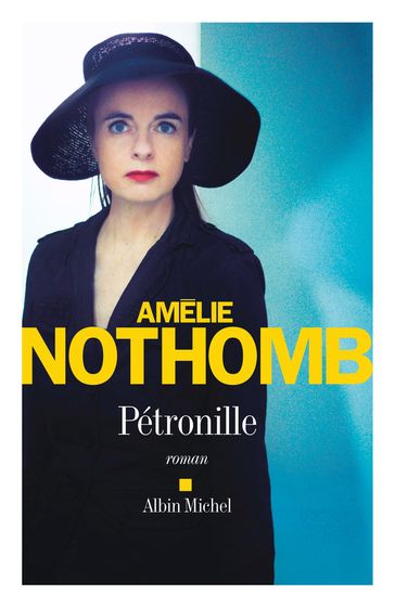 Pétronille - Amélie Nothomb