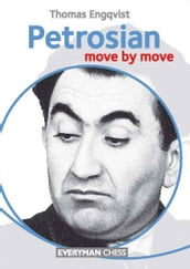 Petrosian: Move by Move