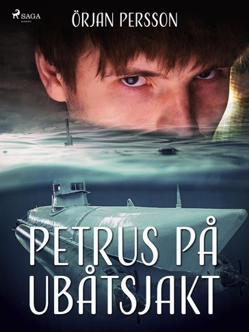 Petrus pa ubatsjakt - Örjan Persson