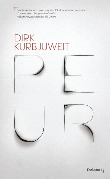 Peur - Dirk Kurbjuweit