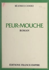 Peur-mouche