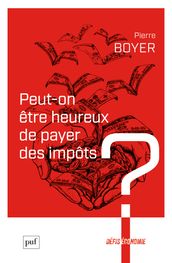 Peut-on être heureux de payer des impôts ?