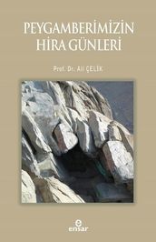 Peygamberimizin Hira Günleri