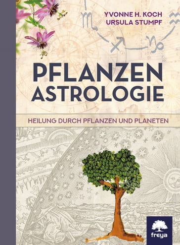 Pflanzenastrologie - Ursula Stumpf - Yvonne H. Koch